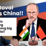 Ajit Doval China Visit India-China Relations, SCO 2025, and Putin's RIC Strategy