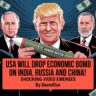 US Sanctions on India The Rising Threat of Washington’s “Economic Bunker Buster”