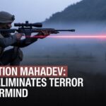 Operation Mahadev India’s Bold Strike Eliminates Pahalgam Attack Mastermind 5 Key Fallout Points