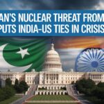 Pakistan Nuclear Threat From US Soil Puts India-US Ties in Crisis