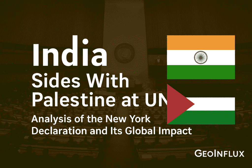 India Sides With Palestine at the UN What Does the New York Declaration 2025 Mean for Global Diplomacy